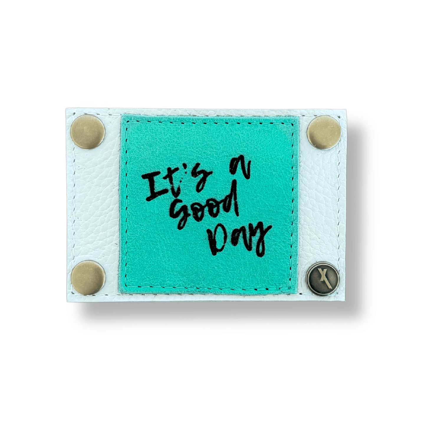 It's a Good Day Patch