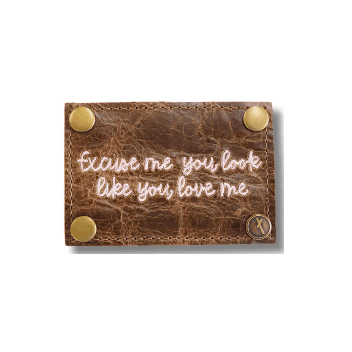 Look Like You Love Me Patch